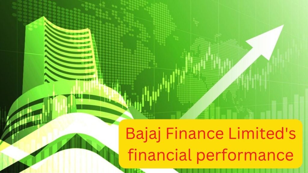 Bajaj Finance Limited's financial performance